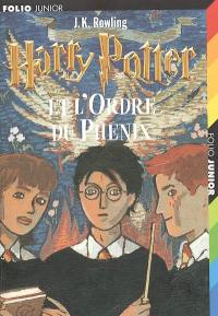 Harry Potter. Vol. 5. Harry Potter et l'ordre du Phénix