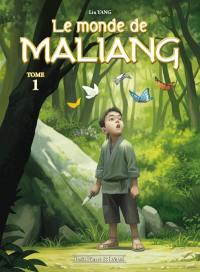 Le monde de Maliang. Vol. 1. Le pinceau