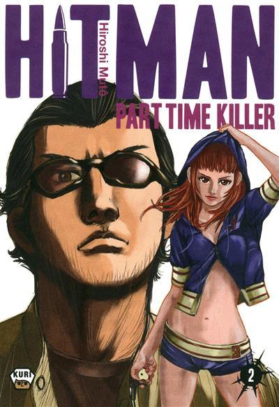 Hitman : part time killer. Vol. 2