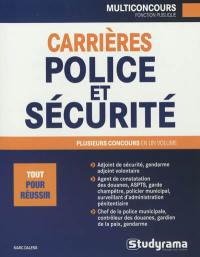 Carrières police et sécurité : plusieurs concours en un volume
