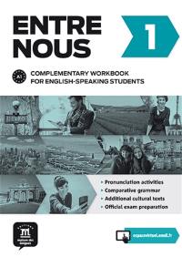 Entre nous 1, A1 : complementary workbook for English-speaking students