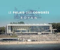 Le palais des congrès : Royan