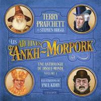 Les archives d'Ankh-Morpork : une anthologie du Disque-monde. Vol. 1