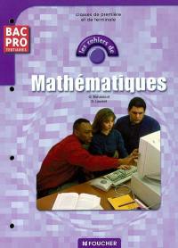 Mathématiques, bac pro tertiaires, classes de première et de terminale