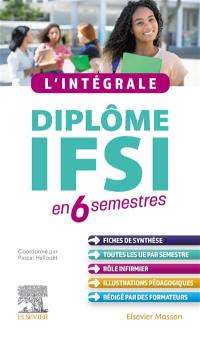 L'intégrale diplôme IFSI en 6 semestres