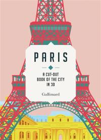 Paris : a cut-out book of the city in 3D