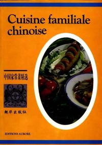 Cuisine familiale chinoise