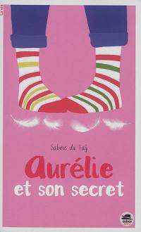 Aurélie et son secret