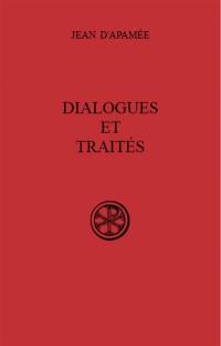 Dialogues et traités