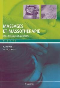Massages et massothérapie : effets, techniques et applications
