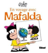 En voyage avec Mafalda, Quino