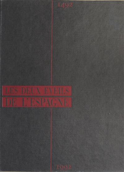 Les Deux éveils de l'Espagne : 1492-1992