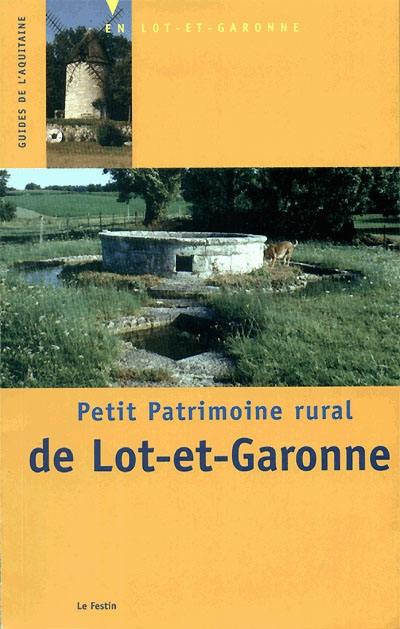 Petit patrimoine rural de Lot-et-Garonne