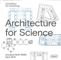 Architecture for science. Architektur für Forschung