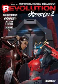 Revolution : extension. Vol. 2. Transformers, GI Joe, Action Man & Mask
