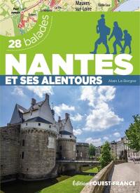 Nantes et ses alentours : 28 balades