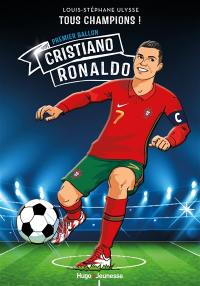Cristiano Ronaldo : premier ballon