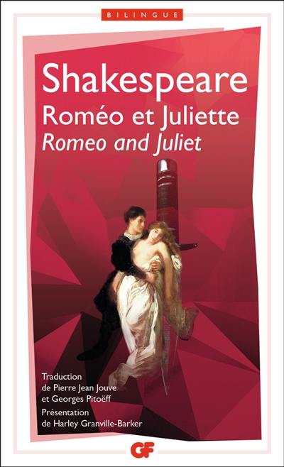 Roméo et Juliette. Romeo and Juliet