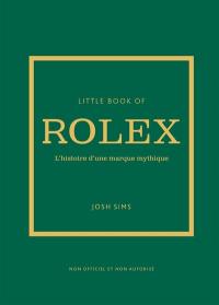 Rolex : l'histoire d'une marque mythique