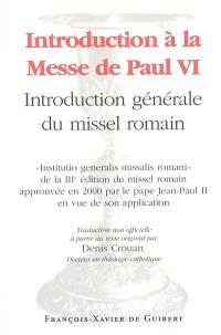 Introduction à la messe de Paul VI : présentation générale du missel romain