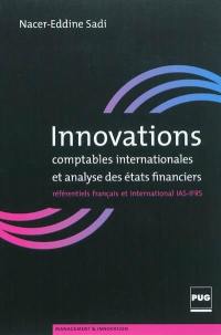 Innovations comptables internationales et analyse des états financiers : référentiels français et international IAS-IFRS