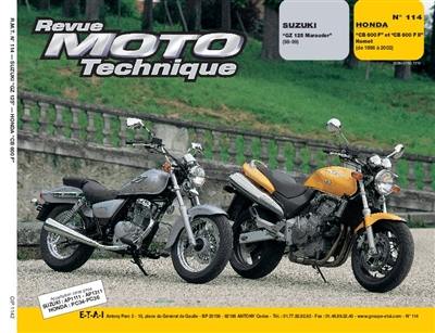 Revue moto technique, n° 114.2. Suzuki GZ125 Marauder/Honda CB 600F Hornet