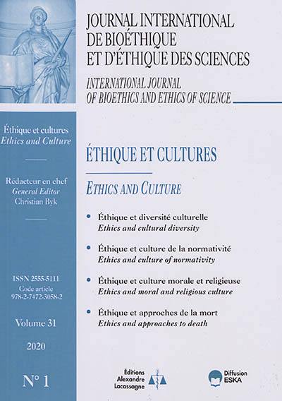 Journal international de bioéthique et d'éthique des sciences, n° 1 (2020). Ethique et cultures. Ethics and culture