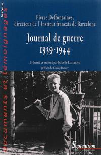 Journal de guerre : 1939-1944