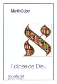 L'Eclipse de Dieu : considérations sur les relations entre la religion et la philosophie