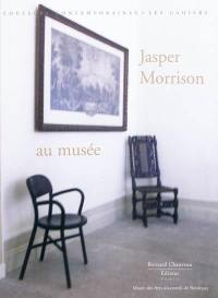 Jasper Morrison et le Musée des arts décoratifs de Bordeaux
