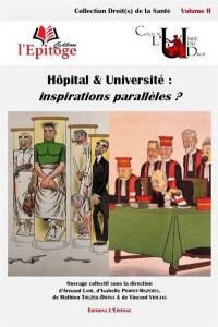 Hôpital & université : inspirations parallèles ?
