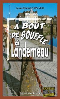 A bout de souffle à Landerneau