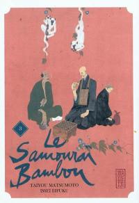 Le samouraï bambou. Vol. 3