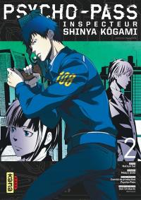 Psycho-Pass : inspecteur Shinya Kôgami. Vol. 2