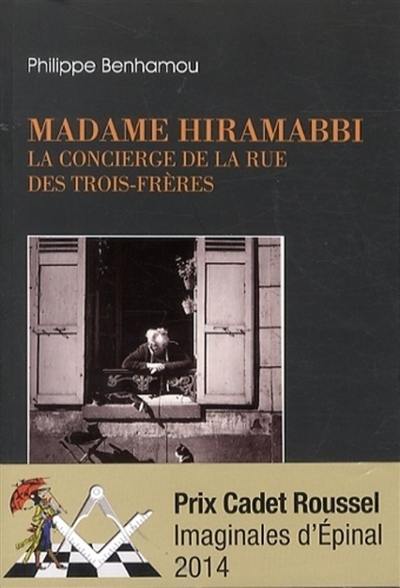 Madame Hiramabbi : la concierge de la rue des Trois-Frères