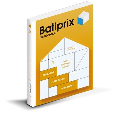 Batiprix 2020 : bordereau. Vol. 1. Etanchéité, gros oeuvre, ravalement