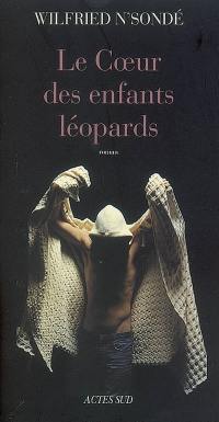Le coeur des enfants léopards