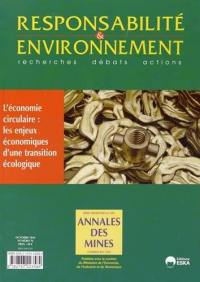 Responsabilité et environnement, n° 76. L'économie circulaire : les enjeux économiques d'une transition écologique