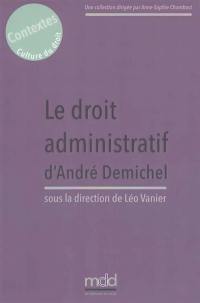 Le droit administratif d'André Demichel