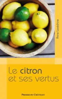 Le citron et ses vertus