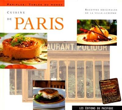 Cuisine de Paris : recettes originales de la Ville lumière