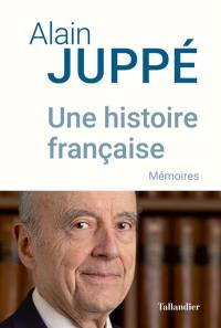 Une histoire française : mémoires