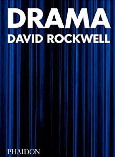 Drama : David Rockwell