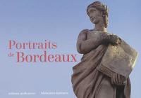 Portraits de Bordeaux
