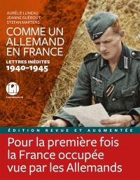 Comme un Allemand en France : lettres inédites, 1940-1945