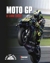 Moto GP : le livre animé