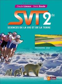 SVT, sciences de la vie et de la Terre 2de, programme 2010 : manuel de l'élève petit format