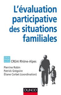 L'évaluation participative des situations familiales