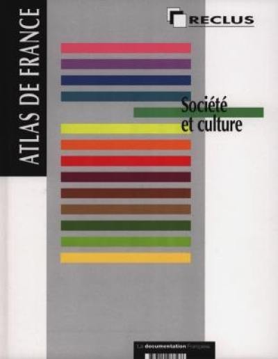 Atlas de France. Vol. 05. Société et culture