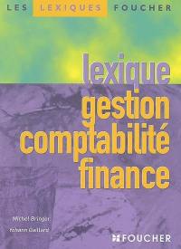 Lexique gestion, comptabilité, finance